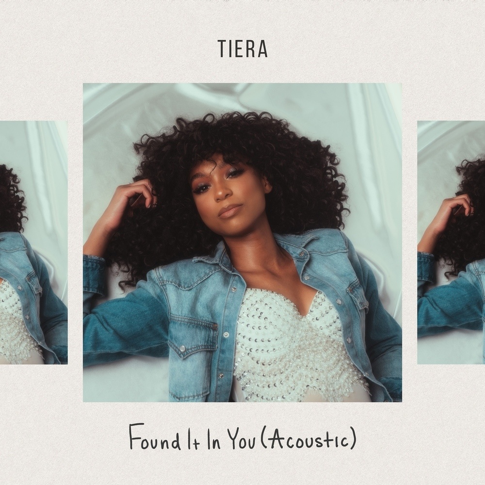 Found It in You (Acoustic) (Tiera's Version - Acoustic)