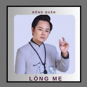 Album Lòng Mẹ from Đông Quân