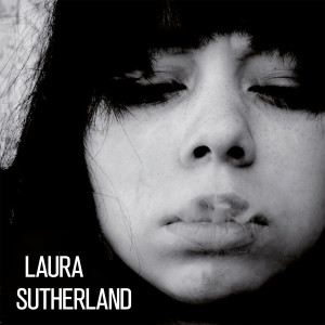 收聽Laura Sutherland的You Said歌詞歌曲