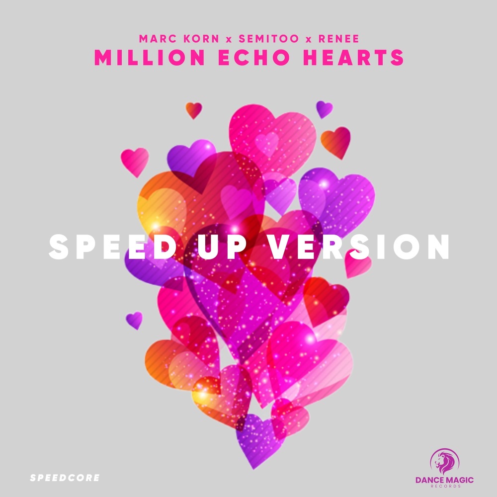 Million Echo Hearts (Speed up Version)