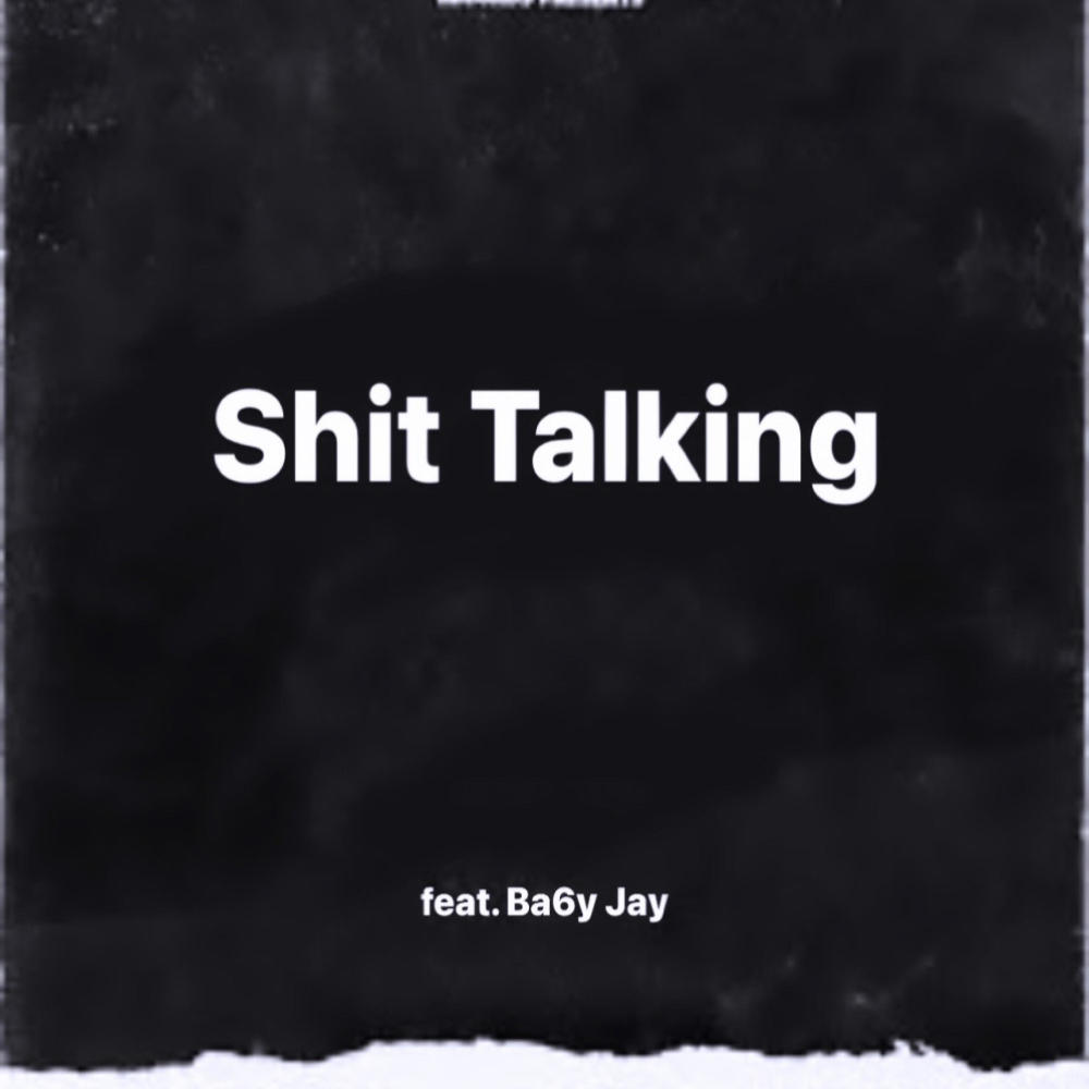 **** Talking (feat. Ba6y Jay) (Explicit)