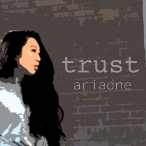 Album Trust from Ariadne