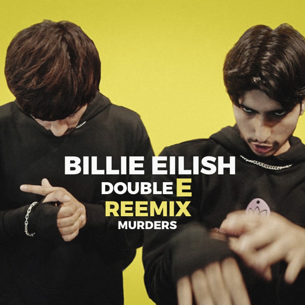 BILLIE EILISH (feat. Econ & Ehan) (REEMIX MURDERS) (Explicit) (REEMIX MURDERS|Explicit)