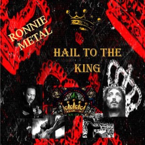 Ronnie Metal的專輯Hail to the King