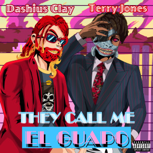 Listen to They Call Me El Guapo (Explicit) song with lyrics from Terry Jones