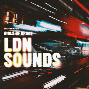 Album Girls of Grime Present: LDN Sounds from 