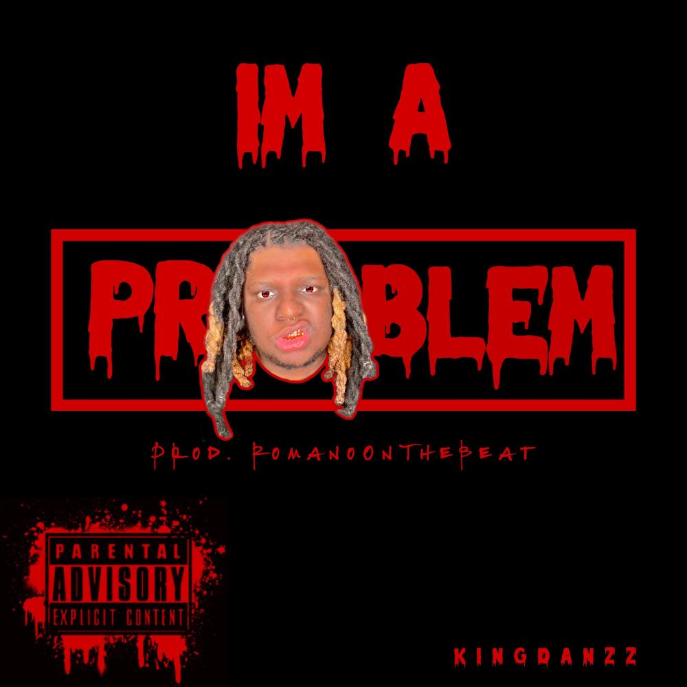 Im A Problem (Explicit)