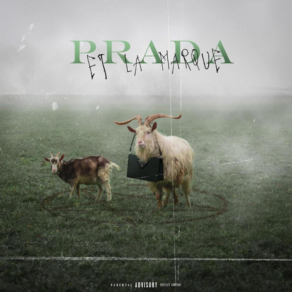 Prada & la marque (feat. Smag & Cellulaire) (Explicit)