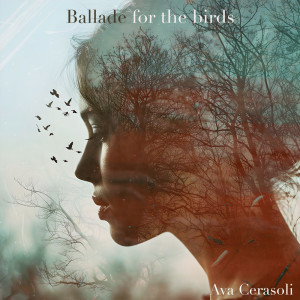 Album Ballade for the birds from Ava Cerasoli