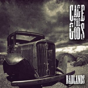 ดาวน์โหลดและฟังเพลง Badlands พร้อมเนื้อเพลงจาก Cage The Gods