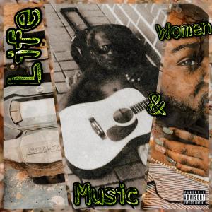 ดาวน์โหลดและฟังเพลง Life, Music, and Women (Explicit) พร้อมเนื้อเพลงจาก Jacques Johnson