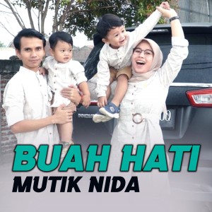 Album BUAH HATI oleh Mutik Nida