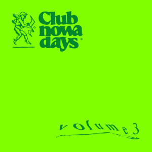 Listen to Indomitable (Club Nowadays, Vol. 3) song with lyrics from Club Nowadays