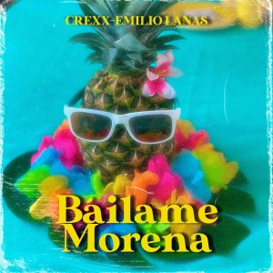 Album Báilame Morena (Explicit) from Crexx