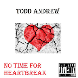 ดาวน์โหลดและฟังเพลง Move On (Explicit) พร้อมเนื้อเพลงจาก Todd Andrew