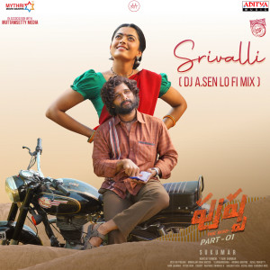 Listen to Srivalli (From "Pushpa - The Rise"|Lo Fi Mix) song with lyrics from Sid Sriram