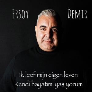 ดาวน์โหลดและฟังเพลง İk leef mijn eigen leven (feat. Riccardo cocciante) (Special Version Turks) พร้อมเนื้อเพลงจาก Ersoy Demir