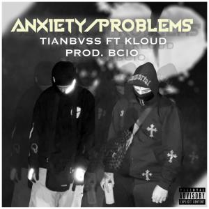 Bcio的專輯Anxiety! / Problems:( (Explicit)
