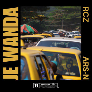 Album Je Wanda (Explicit) oleh Rcz