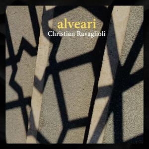 Christian Ravaglioli的專輯Alveari