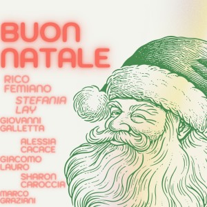 Listen to Buon Natale song with lyrics from Rico Femiano
