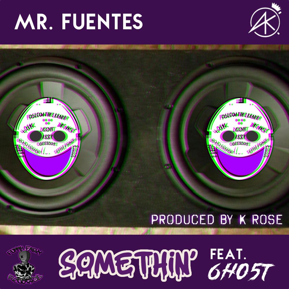 Somethin' (feat. 6H05T) (Explicit)