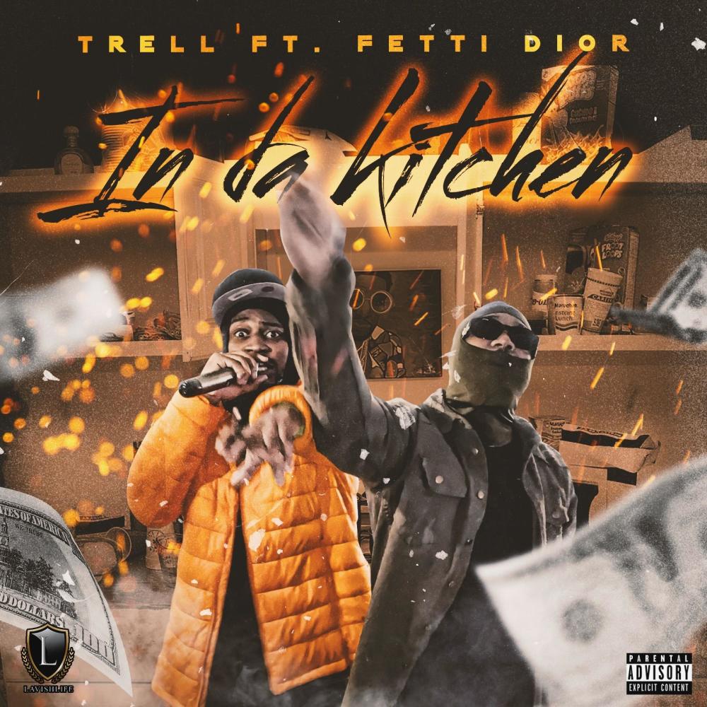 In The Kitchen (feat. Trell) (Explicit)