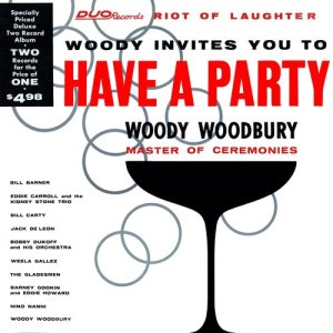 อัลบัม Invites You to Have a Party ศิลปิน Woody Woodbury