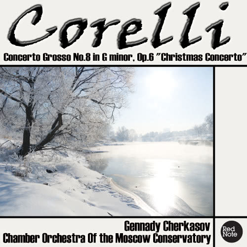 Concerto Grosso No.8 "Christmas Concerto" in G Minor, Op.6: IV. Vivace