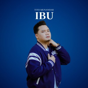 Tito Munandar的專輯Ibu