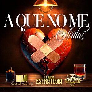 La Nueva Estrategia的專輯A Que No Me Olvidas
