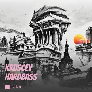 收聽Catz4的Kruscev Hardbass歌詞歌曲