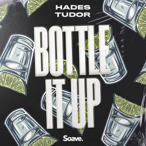 Album Bottle It Up (Explicit) from Hades