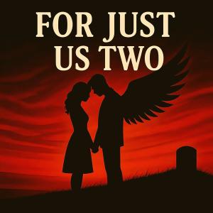 Third的專輯For Just Us Two