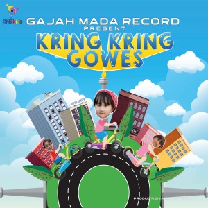 收聽Rindu的Naik Sepeda - Kring Kring Gowes歌詞歌曲