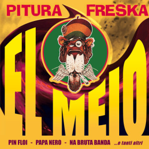 Pitura Freska的專輯EL MEJO