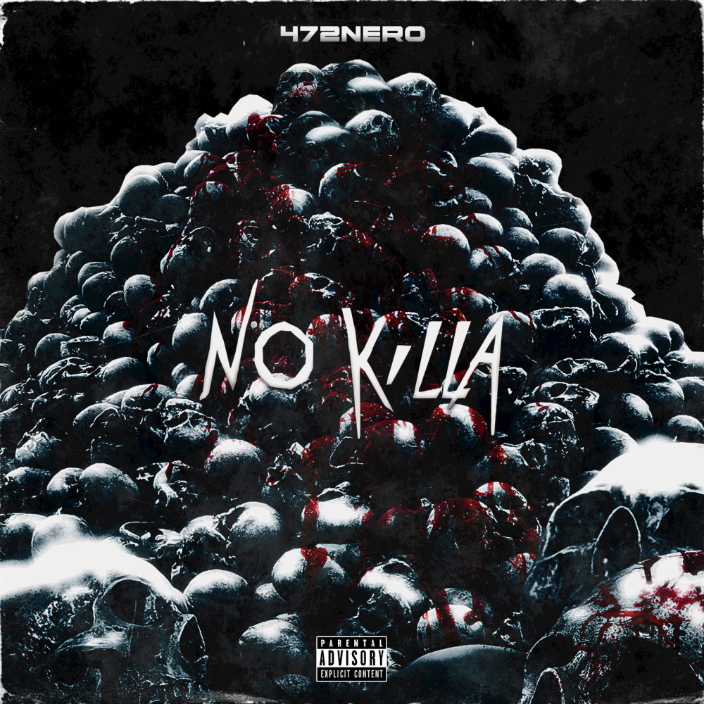 No Killa (Explicit)