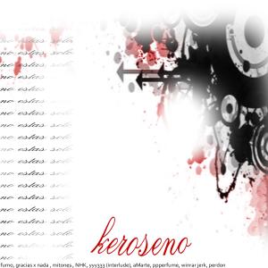 Keroseno的專輯no estas solo (Explicit)
