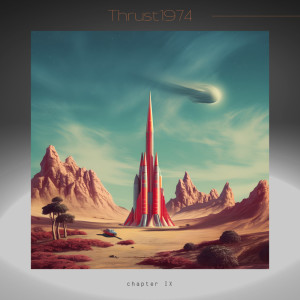 Listen to Thrust1974 song with lyrics from chapter IX