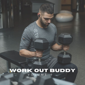 Various的專輯Work Out Buddy Vol 9