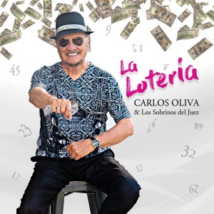 收聽Carlos Oliva y Los Sobrinos Del Juez的La Lotería歌詞歌曲