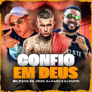 Mc Paiva ZS的專輯Confio em Deus