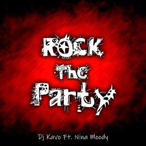 Listen to Rock the Party song with lyrics from Dj Kavo