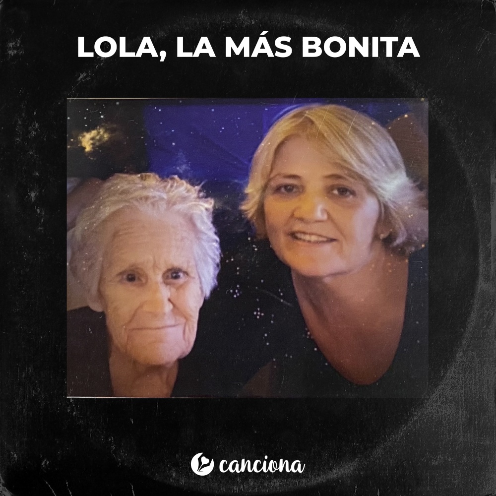 Lola, La Más Bonita