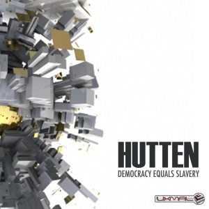 Album Democracy Equals Slavery from Hutten