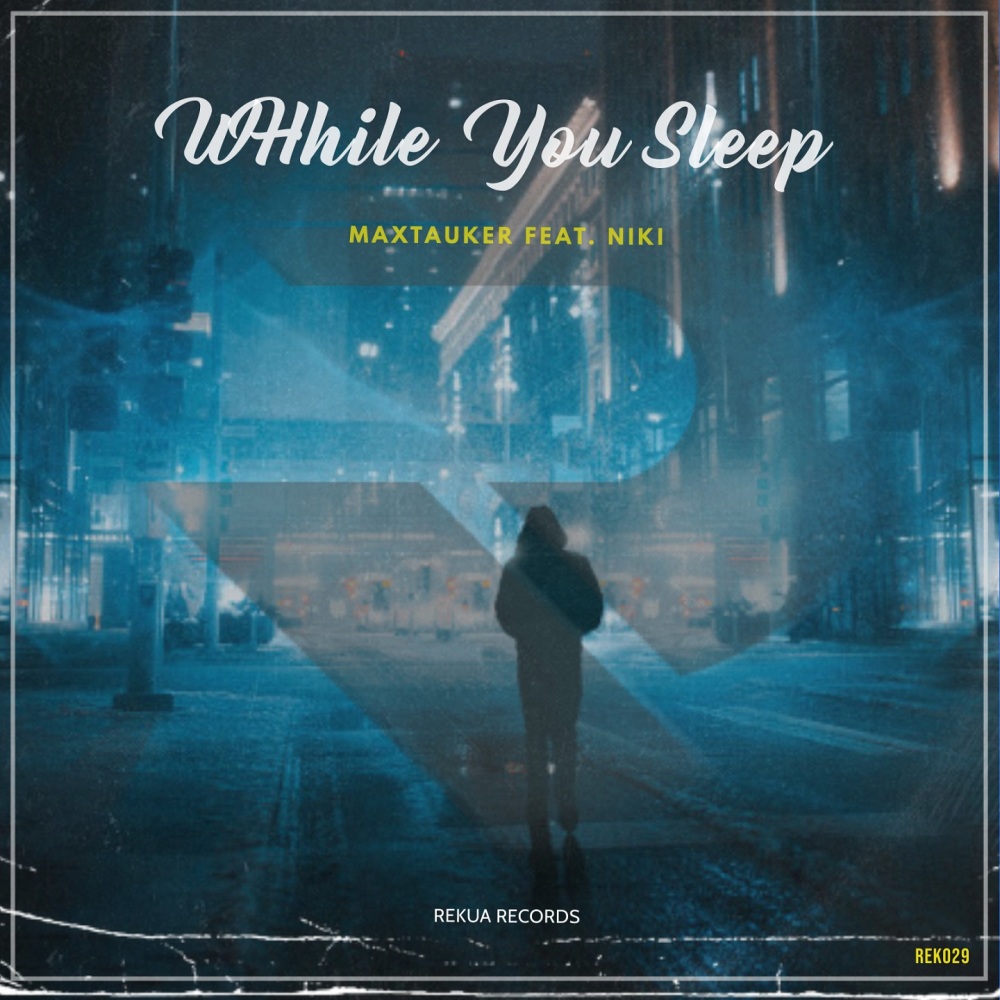 While You Sleep