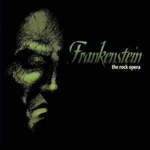 收聽Frankenstein: The Rock Opera的I Can See the Monster歌詞歌曲