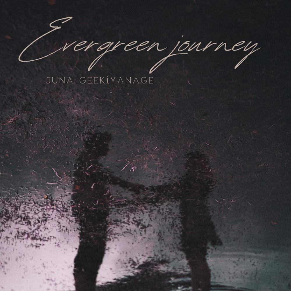 Evergreen journey