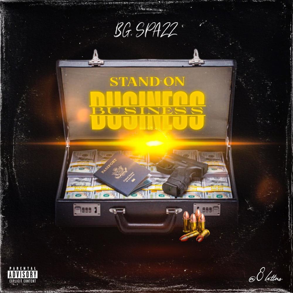 S.O.B (Stand On Business) (Explicit)