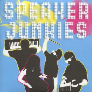 ดาวน์โหลดและฟังเพลง Shut Up and Let Me Dance พร้อมเนื้อเพลงจาก Speaker Junkies